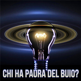 Chi ha paura del buio?